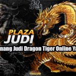 Peluang Menang Judi Dragon Tiger Online Yang Efektif