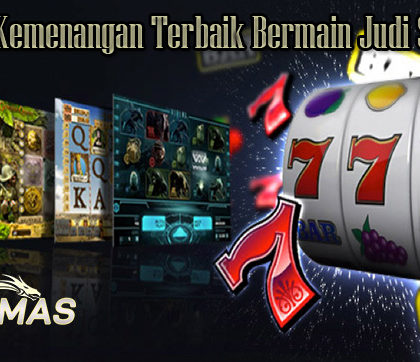 Tawaran Kemenangan Terbaik Bermain Judi Slot Online